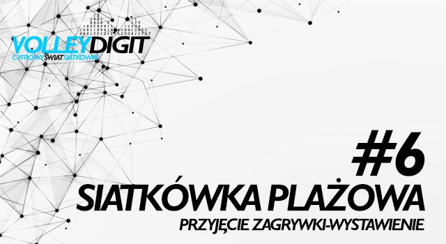 VolleyDigit - #6 Siatkówka plażowa